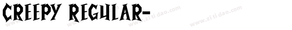 Creepy Regular字体转换